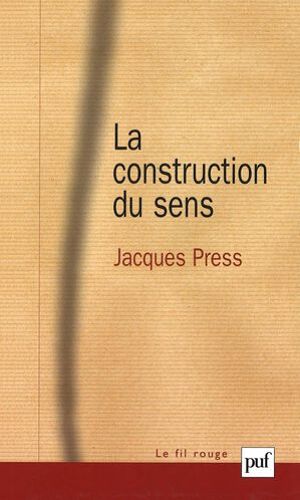 La Construction Du Sens