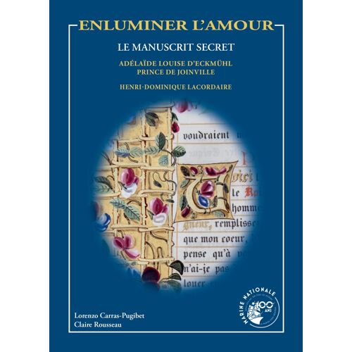 Enluminer L'amour - Le Manuscrit Secret