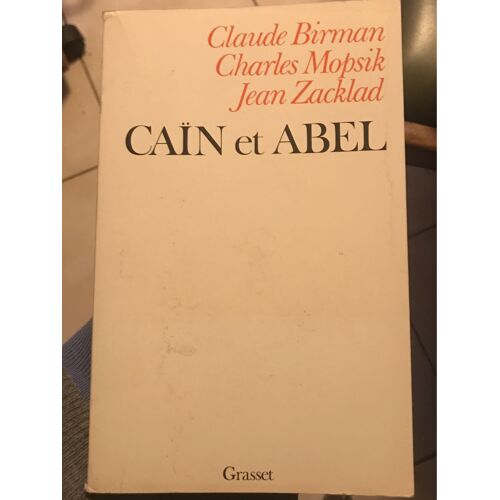 Cain Et Abel  Claude Birman Charles Mopsik Jean Zacklad