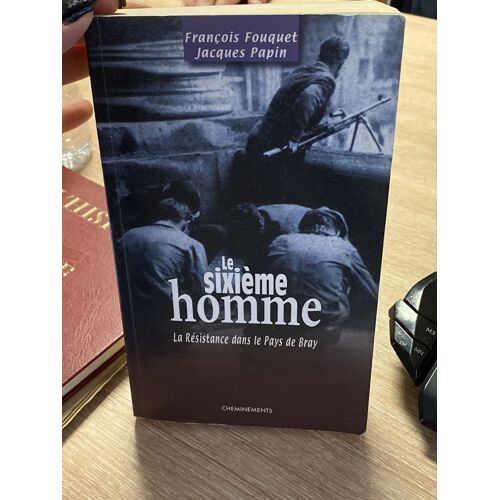 Le Sixième Homme Fouquet Et Papin 