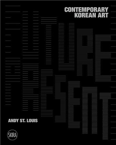 Future Present - Contemporary Korean Art