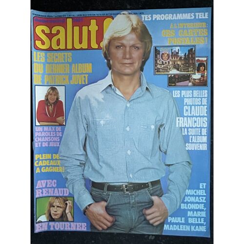 Salut ! 1978 05 - N° 54 Claude François Renaud Michel Jonasz Blondie Patrick Juvet