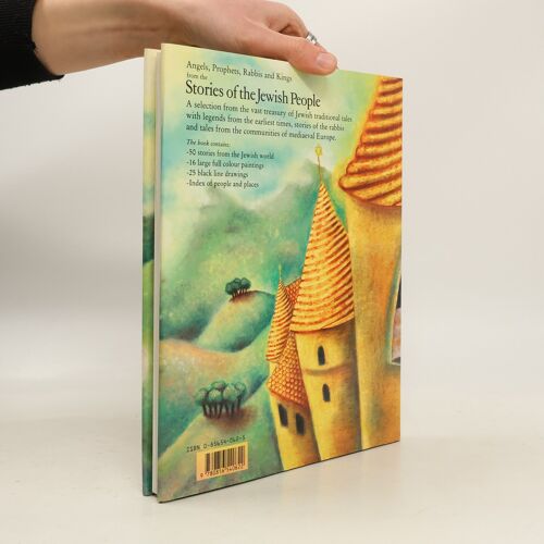 Angels, Prophets, Rabbis And Kings From The Stories Of The Jewish People (World Mythology Series)