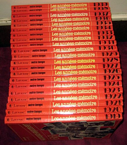 Les Années-Mémoires. 1919 / 1939. Larousse Notre Temps. 1987.