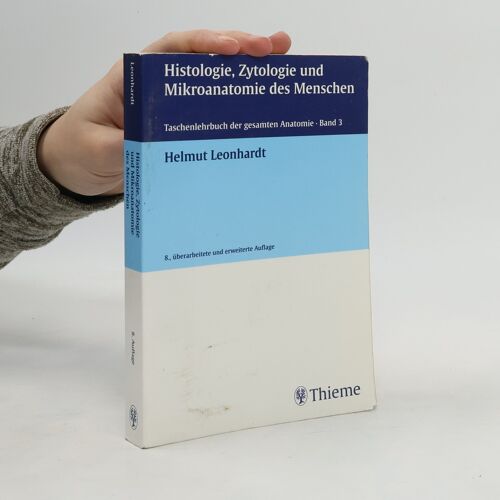 Histologie, Zytologie Und Mikroanatomie Des Menschen