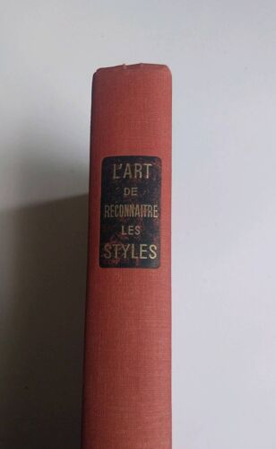 Livre Ancien L'Art De Reconnaître Les Styles
