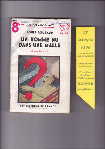 Louis Roubaud --- Un Homme Nu Dans Une Malle --- 1939