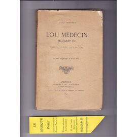 L'Abat T Masson --- Lou Medecin Maugrat Eu --- E. O. 1892