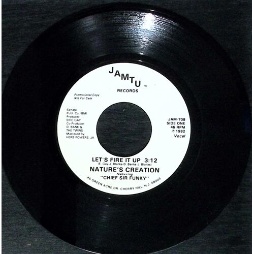 Nature'S Creation - Let'S Fire It Up - Featuring " Chief Sir Funky" - 1982 - U S A - Funk