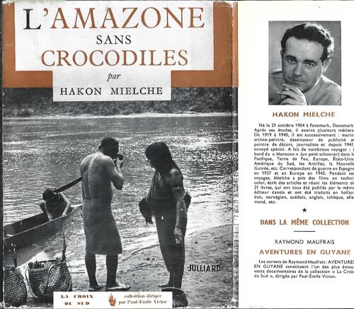 L'Amazonie Sans Crocodiles Mielche