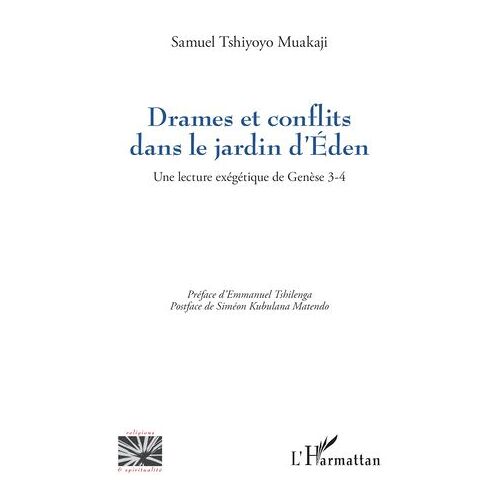 Drames Et Conflits Dans Le Jardin D'éden