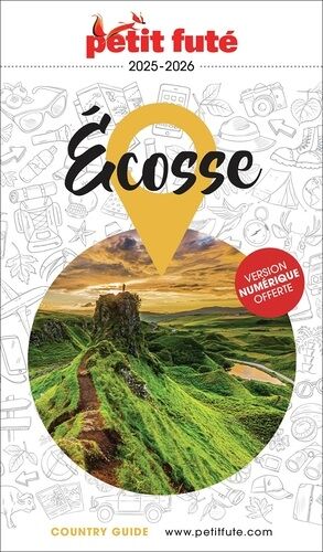 Petit Futé Ecosse - Country Guide 2025-2026