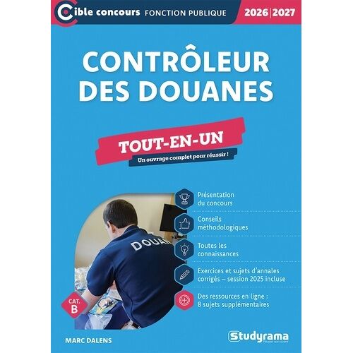 Cible Concours Fonction Publique - Contrôleur Des Douanes ? Tout-En-Un (Catégorie B ? Concours 2026-2027)