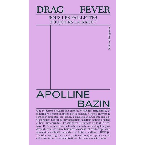 Drag Fever - Sous Les Paillettes, Toujours La Rage ?