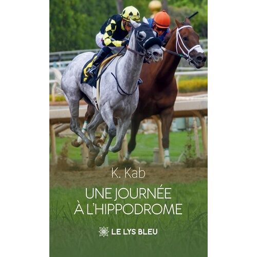 Une Journée À L'hippodrome