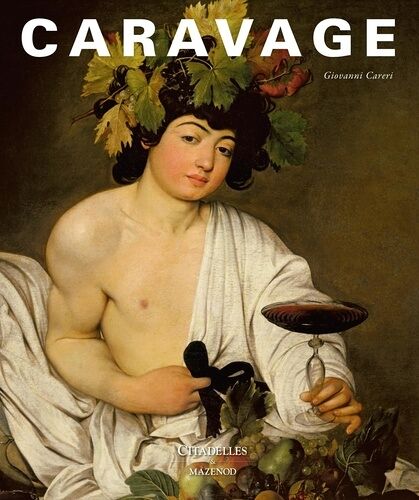 Caravage - La Peinture En Ses Miroirs