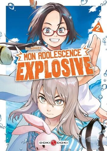 Mon Adolescence Explosive - Tome 2