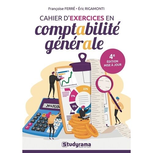 Cahier D'exercices En Comptabilité Générale - Mis À Jour