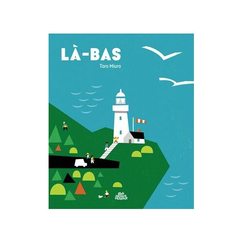 Là-Haut, Là-Bas