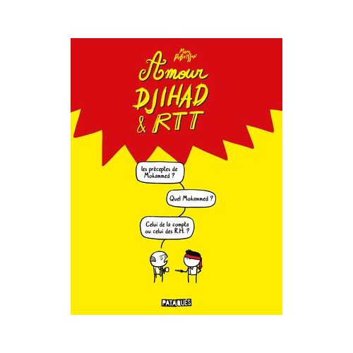 Amour, Djihad Et Rtt