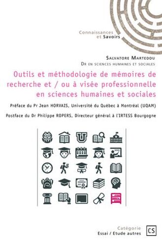 Outils Et Méthodologie De Mémoires De Recherche Et / Ou À Visée Professionnelle En Sciences Humaines Et Sociales