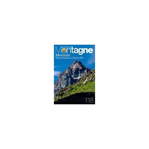 Monviso. Valle Varaita E Valle Po
