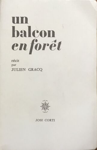 Un Balcon En Forêt.