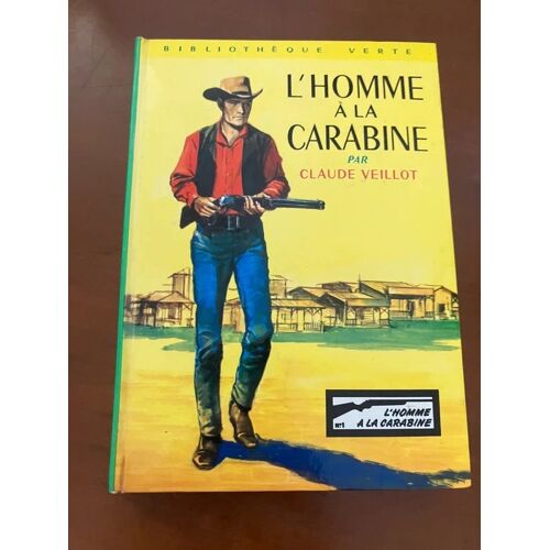L'Homme À La Carabine - Claude Veillot (Format Relié)