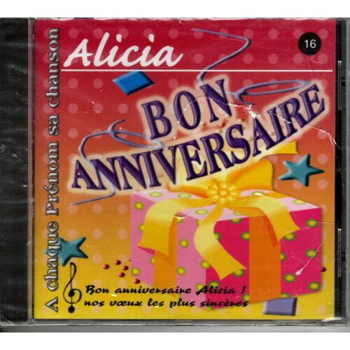 Bon Anniversaire Alicia