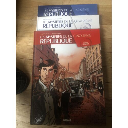 Les Mystères De La Troisième, Quatrième Et Cinquième République En Bd
