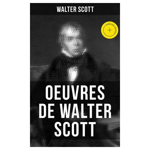 Oeuvres De Walter Scott