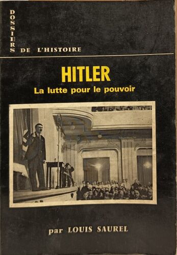 Hitler: La Lutte Pour Le Pouvoir
