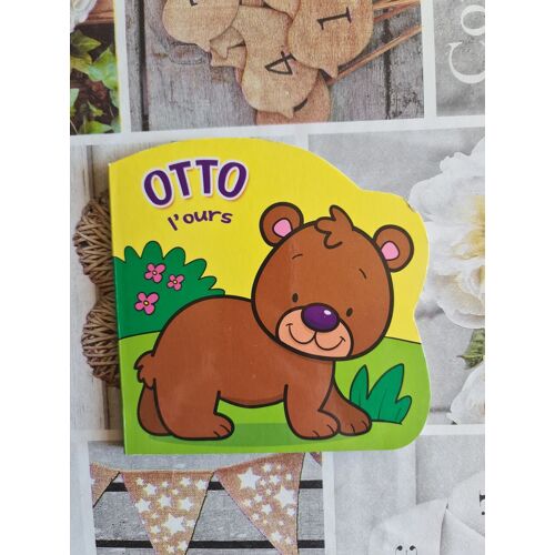 Mes Amis Les Animaux - Otto L'ours