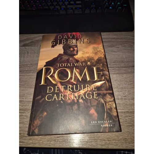 Rome – Détruire Carthage David Gibbins