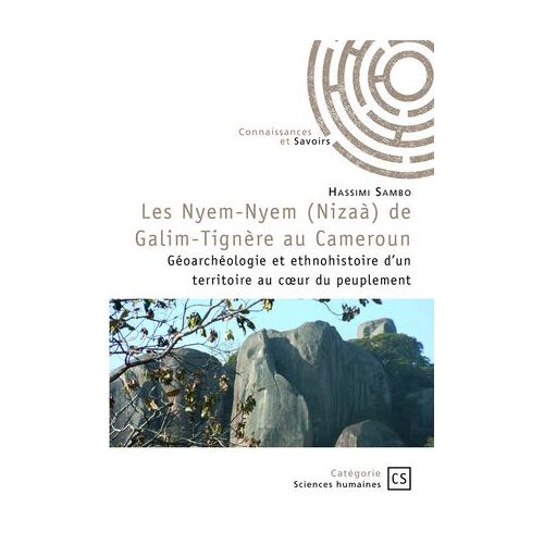 Les Nyem-Nyem (Nizaà) De Galim -Tignère Au Cameroun