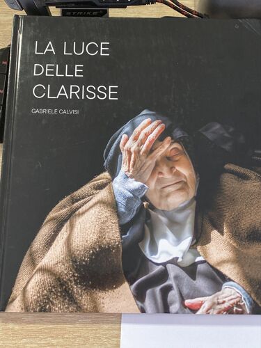 La Luce Delle Clarisse Gabriele Calvisi 