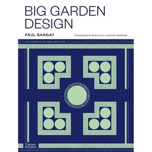 Paul Bangay Big Garden Design
