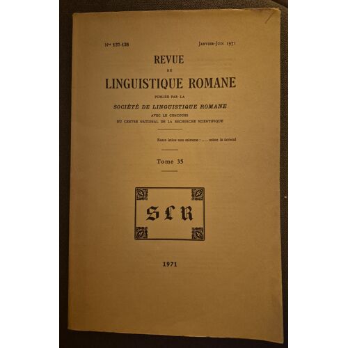 Revue De Linguistique Romane - Tome 36 - Année 1971 - Strasbourg