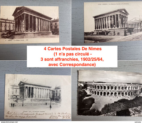 4 Cartes Postales De Nimes (1 N'A Pas Circulé - 3 Sont Affranchies, 1902/25/64, Avec Correspondance)