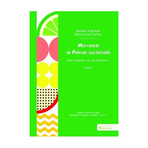 Marmelade De Poèmes Sucrés/Salés