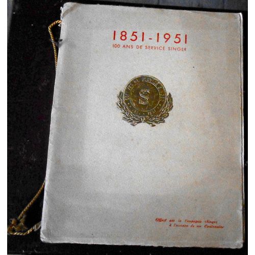 100 Ans de Service Singer