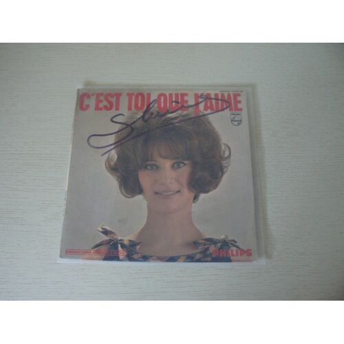 Dédicace Sheila Pochette 45t "C'Est Toi Que J'Aime"