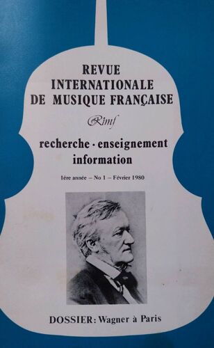 Revue Internationale De Musique Française N° 1. 1ere Annee, Février 1980 : Recherche, Enseignement, Information.