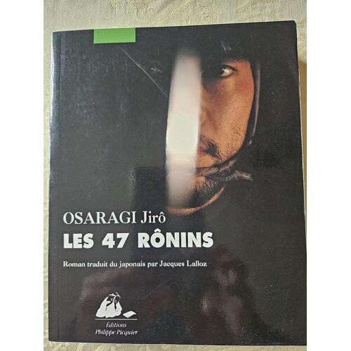 Jirô Osaragi / Les 47 Rônins