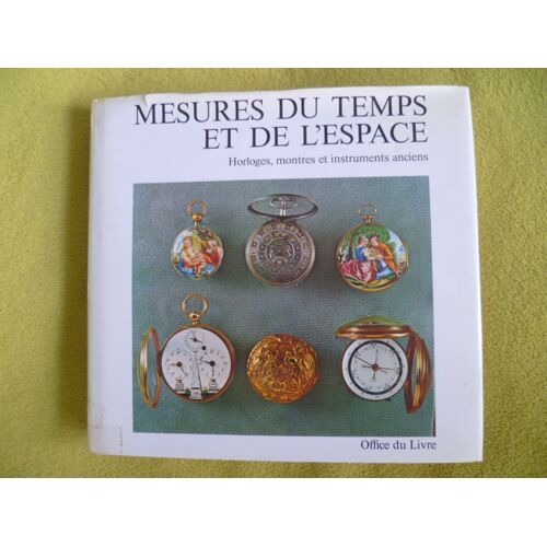Mesures Du Temps Et De L'Espace, S. Guye & H. Michel