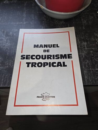 Manuel De Secourisme Tropical