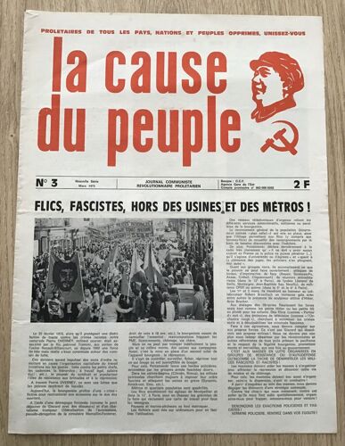 La Cause Du Peuple Journal Communiste Révolutionnaire Prolétarien Numéro 3 Nouvelle Série Mars 1975