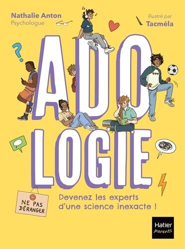 Adologie - Devenir Les Experts D'une Science Inexacte !