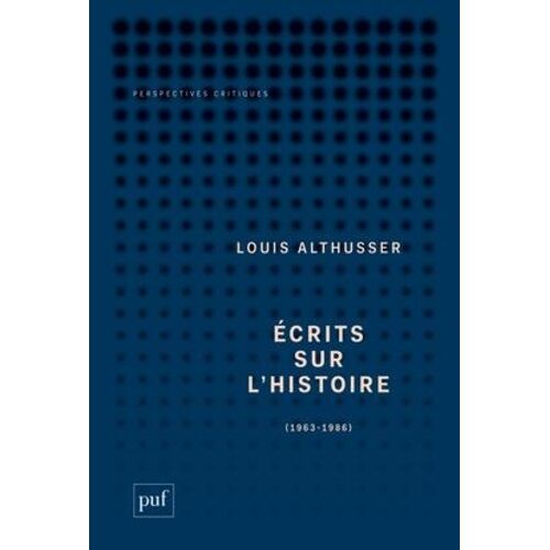Ecrits Sur L'histoire - 1963-1989
