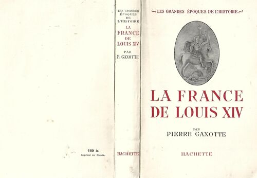 La France De Louis Xiv Gaxotte